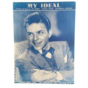 Frank Sinatra "My Ideal" Sheet Music By Leo Robin Newell Chase & Richard Whiting